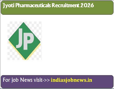 Jyoti Pharmaceuticals Recruitment