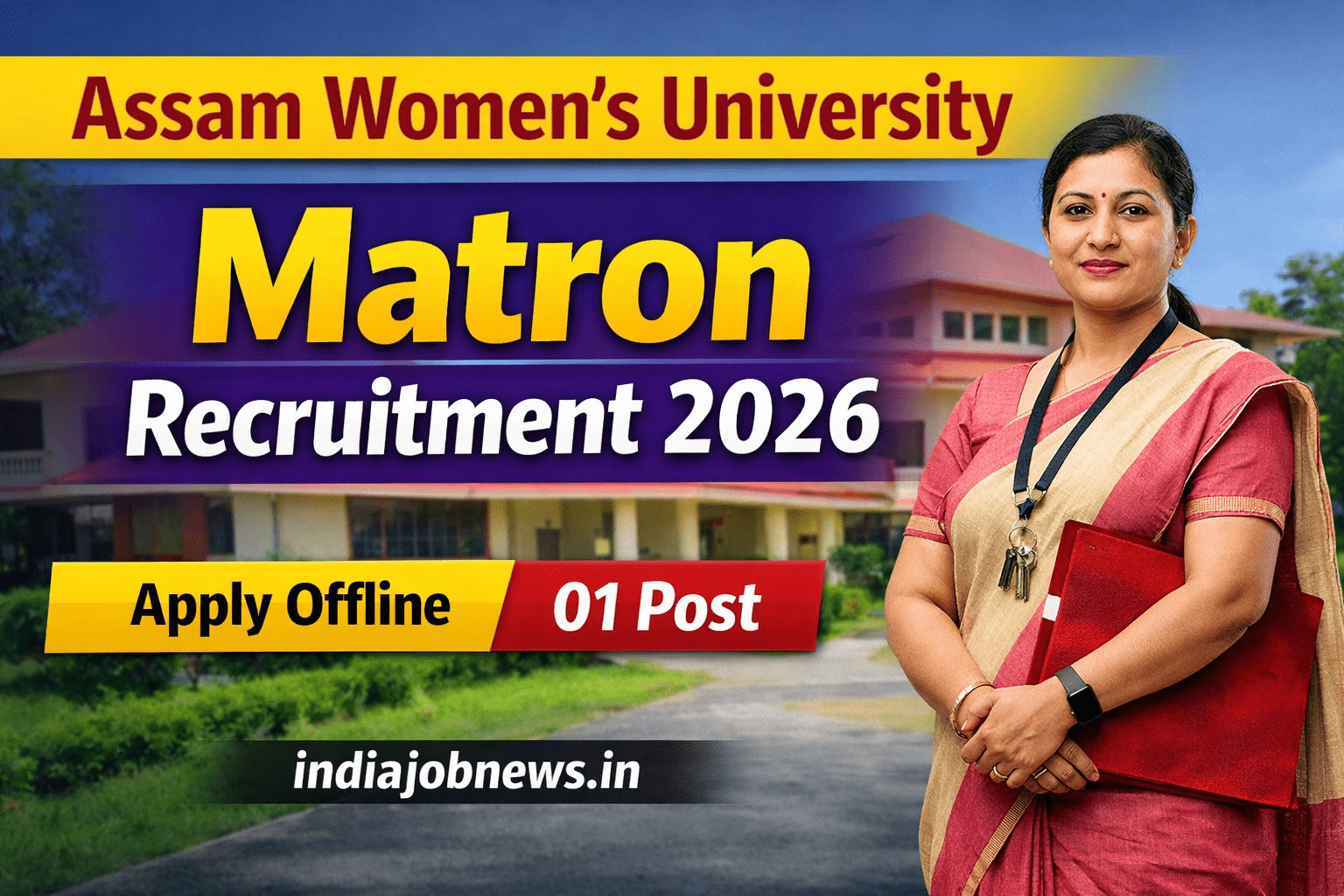 Assam Women’s University Recruitment 2026 for Matron Post
