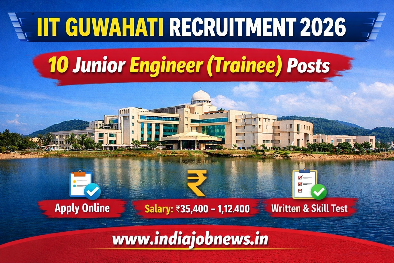 IIT Guwahati Recruitment 2026 thumbnail showing 10 Junior Engineer (Trainee) vacancies with apply online notification.