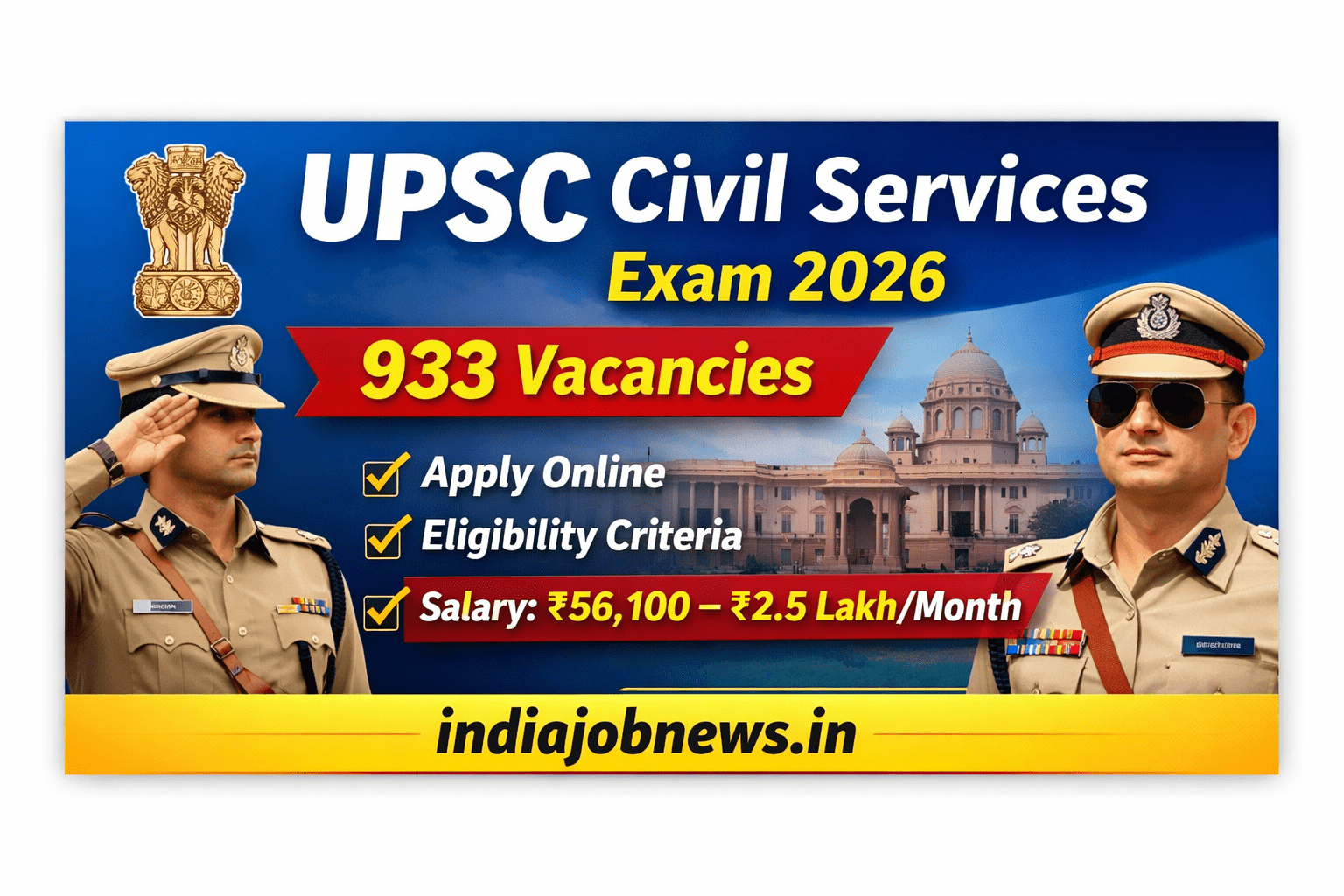 UPSC Civil Services Exam 2026 thumbnail showing 933 vacancies with apply online details – indiajobnews.in